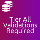 Account: Tier All Validations Required