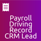 Payroll: Driving Record CRM Lead